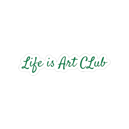 LIFE IS ART CLUB Stickers